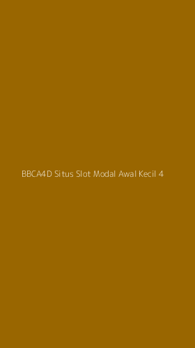 Tampilan Antarmuka Aplikasi Bbca4d Situs Slot Modal Awal Kecil - 4