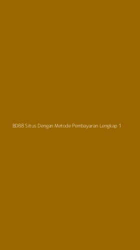 Tampilan Antarmuka Aplikasi Bd88 Situs Dengan Metode Pembayaran Lengkap - 1