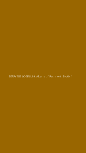 Tampilan Antarmuka Aplikasi Berry188 Login Link Alternatif Resmi Anti Blokir - 1