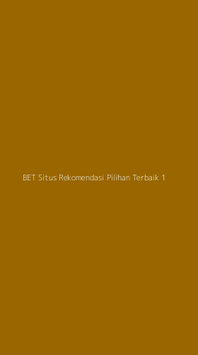 Tampilan Antarmuka Aplikasi Bet Situs Rekomendasi Pilihan Terbaik - 1