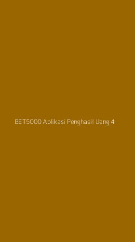 Tampilan Antarmuka Aplikasi Bet5000 Aplikasi Penghasil Uang - 4