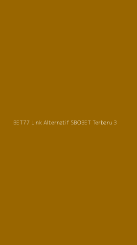 Tampilan Antarmuka Aplikasi Bet77 Link Alternatif Sbobet Terbaru - 3