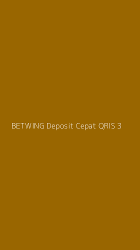 Tampilan Antarmuka Aplikasi Betwing Deposit Cepat Qris - 3