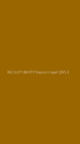 Tampilan Antarmuka Aplikasi Big Slot188 Rtp Deposit Cepat Qris - 3