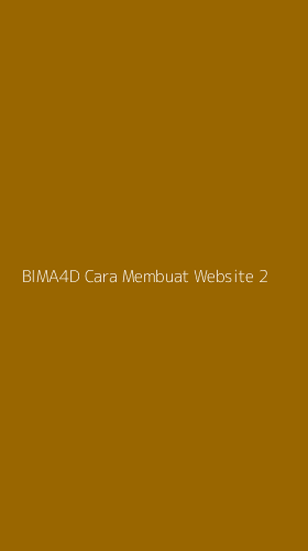 Tampilan Antarmuka Aplikasi Bima4d Cara Membuat Website - 2