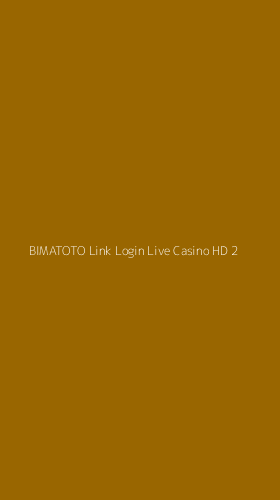 Tampilan Antarmuka Aplikasi Bimatoto Link Login Live Casino Hd - 2