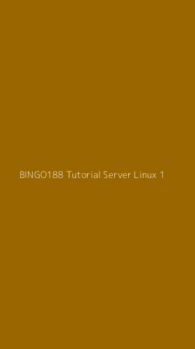 Tampilan Antarmuka Aplikasi Bingo188 Tutorial Server Linux - 1