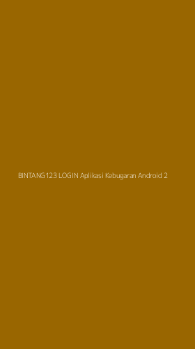 Tampilan Antarmuka Aplikasi Bintang123 Login Aplikasi Kebugaran Android - 2