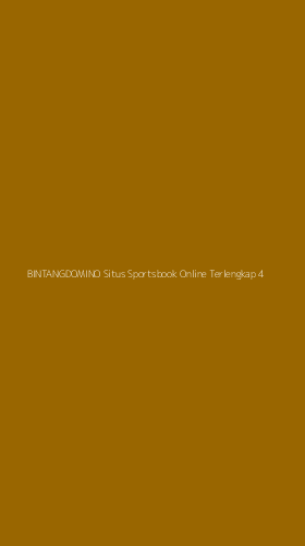 Tampilan Antarmuka Aplikasi Bintangdomino Situs Sportsbook Online Terlengkap - 4