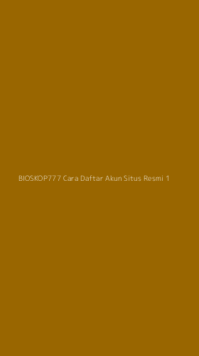 Tampilan Antarmuka Aplikasi Bioskop777 Cara Daftar Akun Situs Resmi - 1