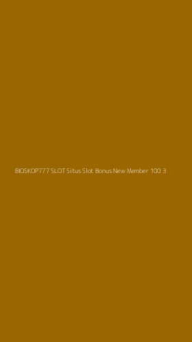 Tampilan Antarmuka Aplikasi Bioskop777 Slot Situs Slot Bonus New Member 100 - 3
