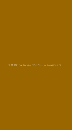 Tampilan Antarmuka Aplikasi Black88 Daftar Akun Pro Slot Internasional - 3