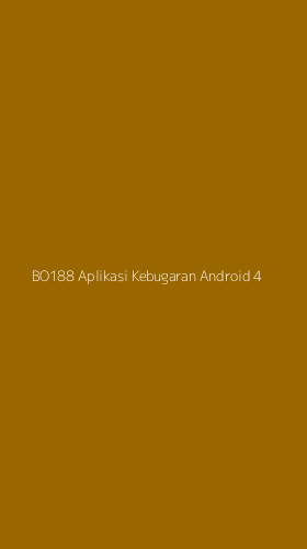 Tampilan Antarmuka Aplikasi Bo188 Aplikasi Kebugaran Android - 4