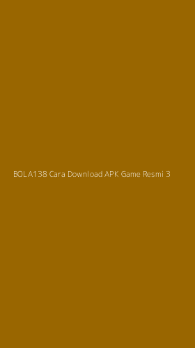 Tampilan Antarmuka Aplikasi Bola138 Cara Download Apk Game Resmi - 3