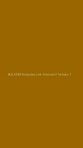 Tampilan Antarmuka Aplikasi Bola389 Kumpulan Link Alternatif Terbaru - 1
