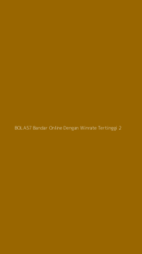 Tampilan Antarmuka Aplikasi Bola57 Bandar Online Dengan Winrate Tertinggi - 2