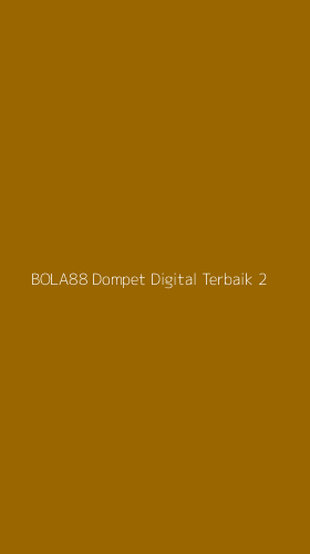 Tampilan Antarmuka Aplikasi Bola88 Dompet Digital Terbaik - 2