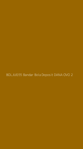 Tampilan Antarmuka Aplikasi Boljug55 Bandar Bola Deposit Dana Ovo - 2