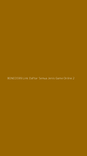 Tampilan Antarmuka Aplikasi Boncos99 Link Daftar Semua Jenis Game Online - 2