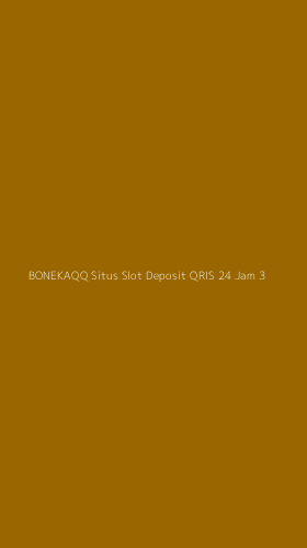 Tampilan Antarmuka Aplikasi Bonekaqq Situs Slot Deposit Qris 24 Jam - 3