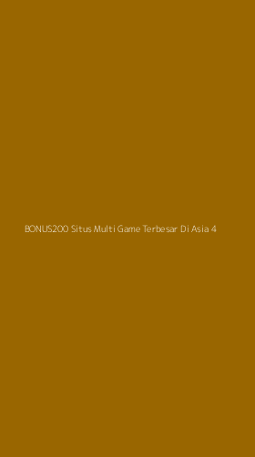 Tampilan Antarmuka Aplikasi Bonus200 Situs Multi Game Terbesar Di Asia - 4