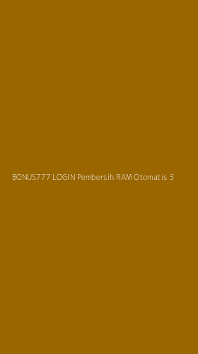 Tampilan Antarmuka Aplikasi Bonus777 Login Pembersih Ram Otomatis - 3