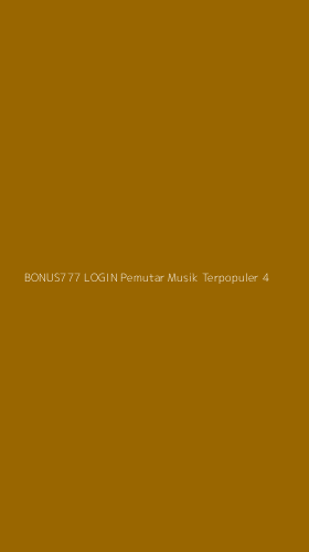 Tampilan Antarmuka Aplikasi Bonus777 Login Pemutar Musik Terpopuler - 4