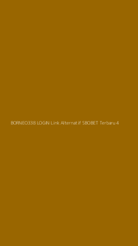 Tampilan Antarmuka Aplikasi Borneo338 Login Link Alternatif Sbobet Terbaru - 4