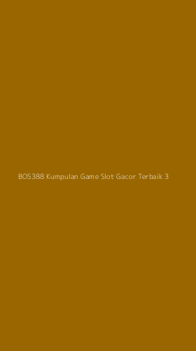Tampilan Antarmuka Aplikasi Bos388 Kumpulan Game Slot Gacor Terbaik - 3