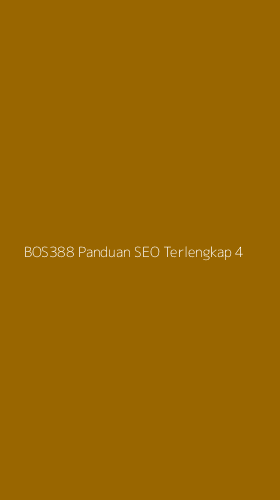 Tampilan Antarmuka Aplikasi Bos388 Panduan Seo Terlengkap - 4
