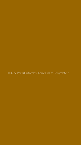 Tampilan Antarmuka Aplikasi Bos77 Portal Informasi Game Online Terupdate - 2