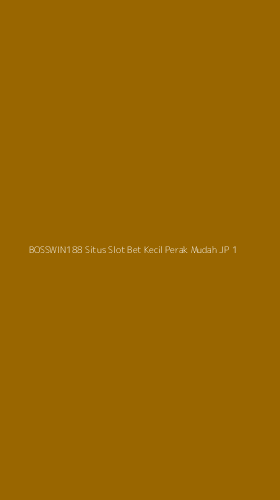 Tampilan Antarmuka Aplikasi Bosswin188 Situs Slot Bet Kecil Perak Mudah Jp - 1