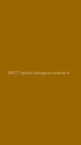 Tampilan Antarmuka Aplikasi Bpo77 Aplikasi Kebugaran Android - 4