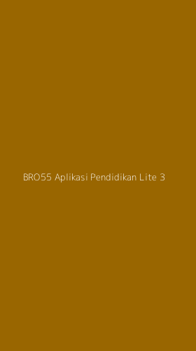 Tampilan Antarmuka Aplikasi Bro55 Aplikasi Pendidikan Lite - 3