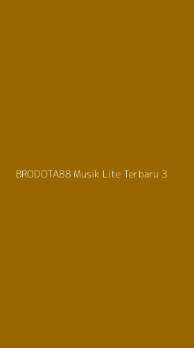 Tampilan Antarmuka Aplikasi Brodota88 Musik Lite Terbaru - 3