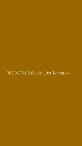 Tampilan Antarmuka Aplikasi Brodota88 Musik Lite Terbaru - 4