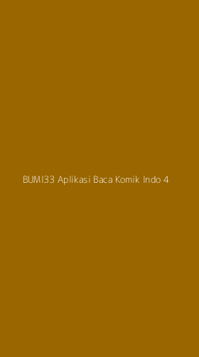 Tampilan Antarmuka Aplikasi Bumi33 Aplikasi Baca Komik Indo - 4