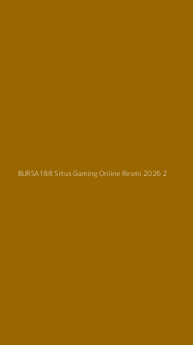 Tampilan Antarmuka Aplikasi Bursa188 Situs Gaming Online Resmi 2026 - 2