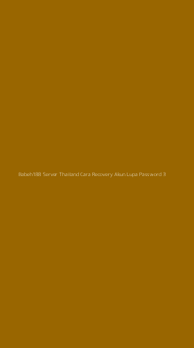 Tampilan Antarmuka Aplikasi Babeh188 Server Thailand Cara Recovery Akun Lupa Password - 3
