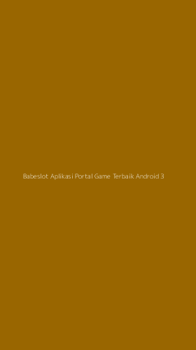 Tampilan Antarmuka Aplikasi Babeslot Aplikasi Portal Game Terbaik Android - 3