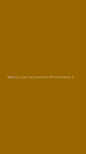 Tampilan Antarmuka Aplikasi Babetoto Link Cara Download Apk Game Resmi - 2