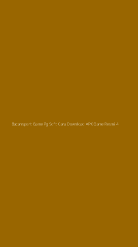 Tampilan Antarmuka Aplikasi Bacansport Game Pg Soft Cara Download Apk Game Resmi - 4