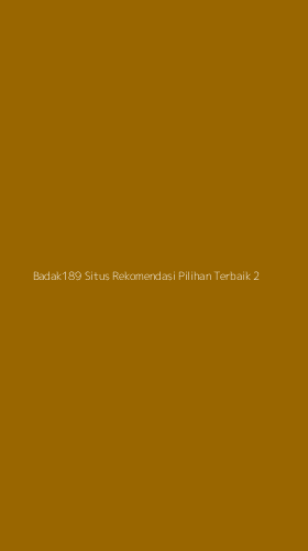 Tampilan Antarmuka Aplikasi Badak189 Situs Rekomendasi Pilihan Terbaik - 2