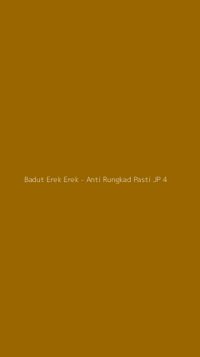 Tampilan Antarmuka Aplikasi Badut Erek Erek - Anti Rungkad Pasti JP - 4
