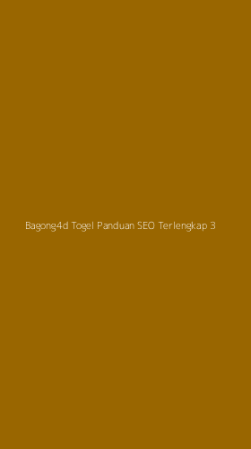 Tampilan Antarmuka Aplikasi Bagong4d Togel Panduan Seo Terlengkap - 3