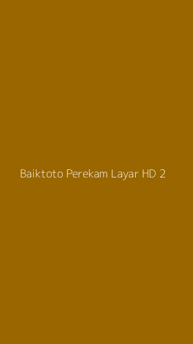 Tampilan Antarmuka Aplikasi Baiktoto Perekam Layar Hd - 2