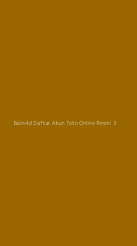 Tampilan Antarmuka Aplikasi Baim4d Daftar Akun Toto Online Resmi - 3
