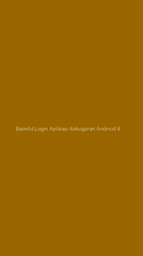 Tampilan Antarmuka Aplikasi Baim4d Login Aplikasi Kebugaran Android - 4