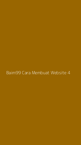 Tampilan Antarmuka Aplikasi Baim99 Cara Membuat Website - 4