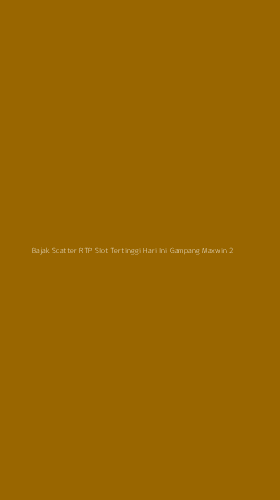 Tampilan Antarmuka Aplikasi Bajak Scatter Rtp Slot Tertinggi Hari Ini Gampang Maxwin - 2